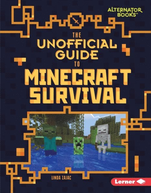 Linda Zajac - Unofficial Guide to Minecraft Survival, E-bok