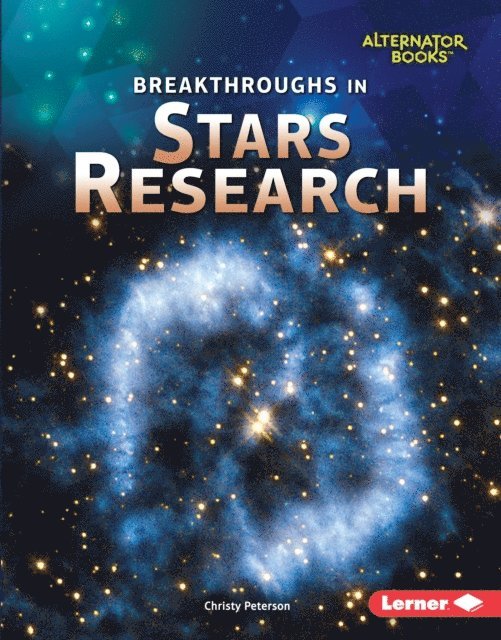 Christy Peterson - Breakthroughs in Stars Research, E-bok