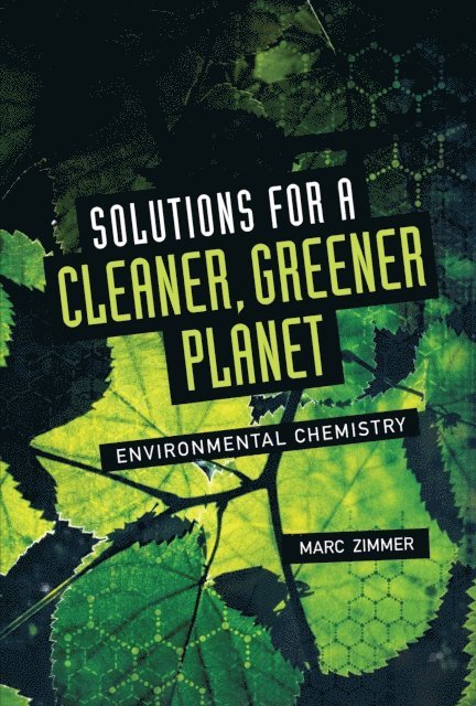 Marc Zimmer - Solutions for a Cleaner, Greener Planet, E-bok