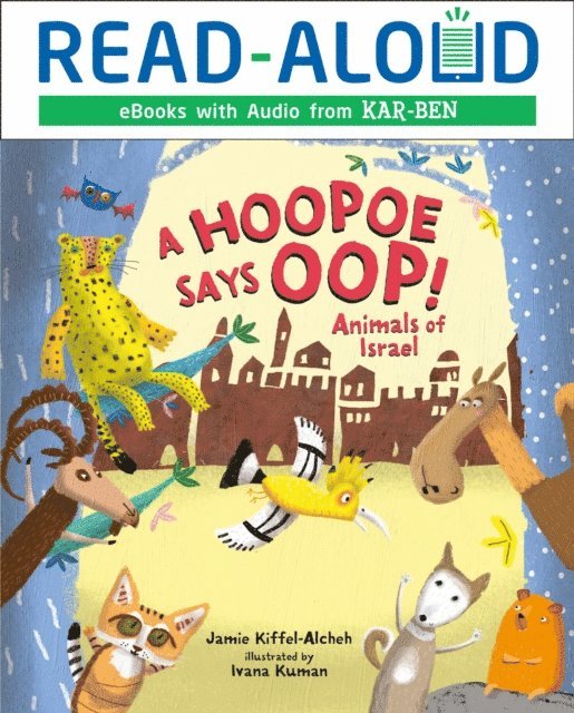 Jamie Kiffel-Alcheh - Hoopoe Says Oop!, E-bok