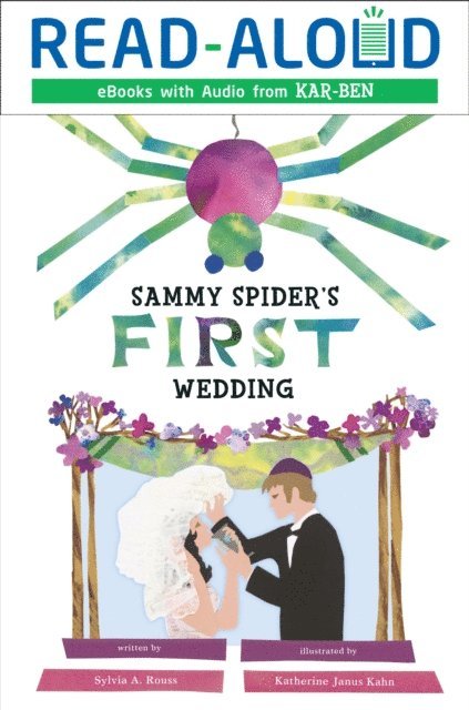 Sylvia A. Rouss - Sammy Spider's First Wedding, E-bok