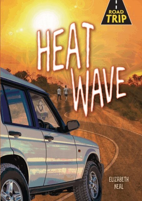 Elizabeth Neal - Heat Wave, E-bok