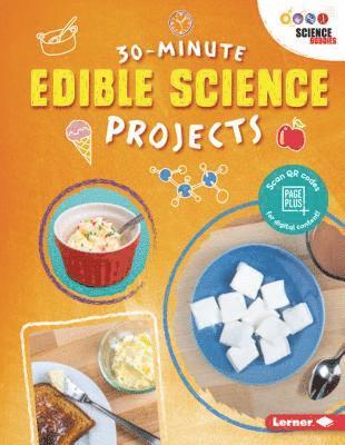 Anna Leigh - 30-Minute Edible Science Projects, Häftad