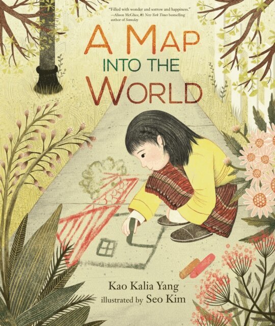 Kao Kalia Yang - Map into the World, E-bok
