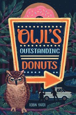 Robin Yardi - Owl's Outstanding Donuts, E-bok