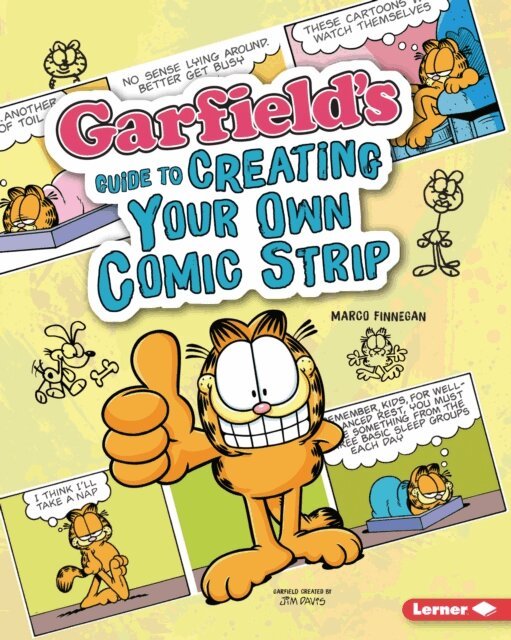Marco Finnegan - Garfield's (R) Guide to Creating Your Own Comic Strip, E-bok