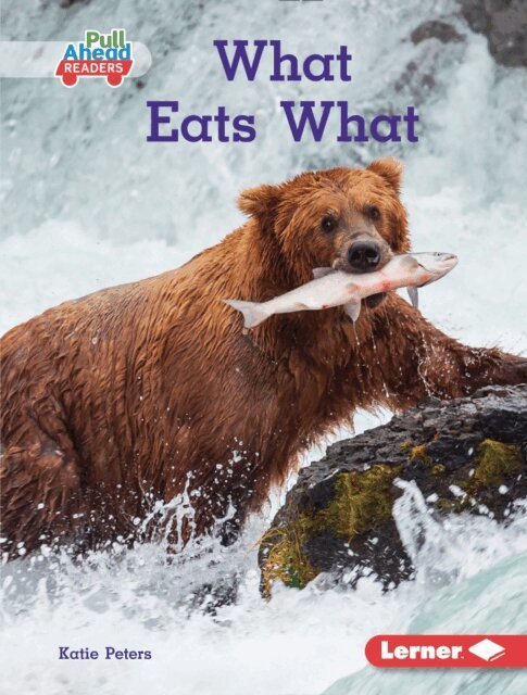 Katie Peters - What Eats What, E-bok