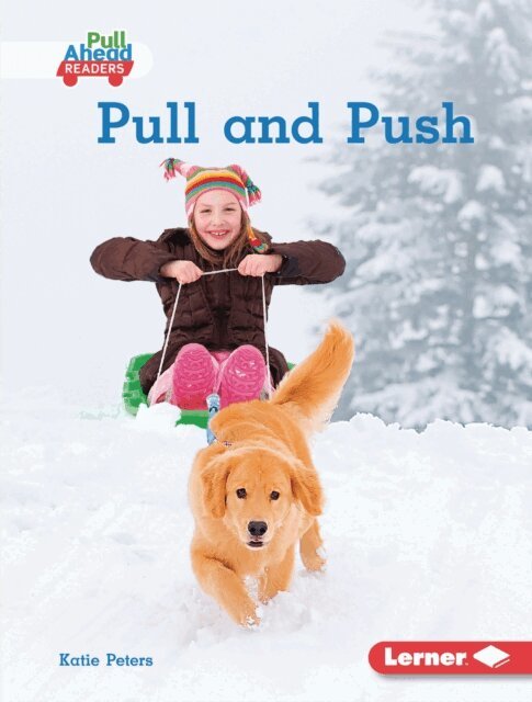 Katie Peters - Pull and Push, E-bok