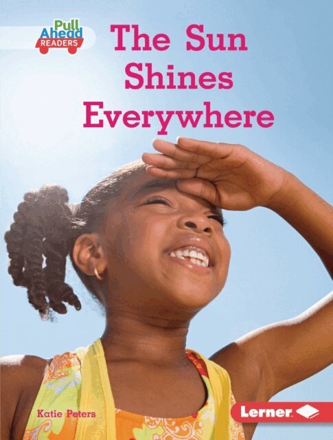 Katie Peters - Sun Shines Everywhere, E-bok