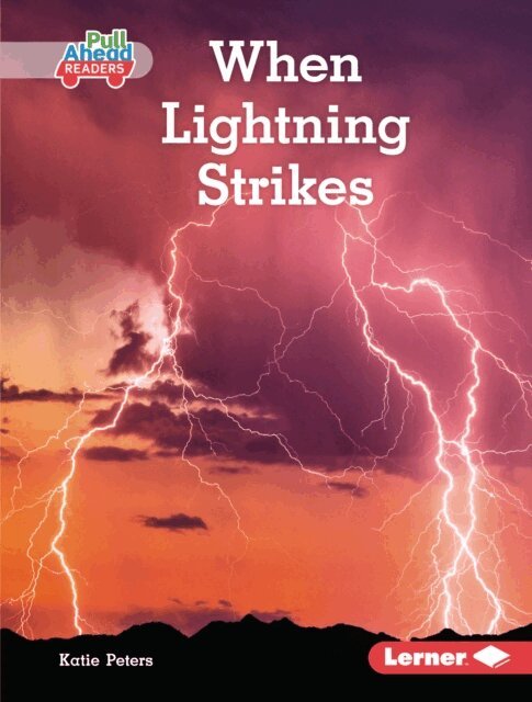 Katie Peters - When Lightning Strikes, E-bok
