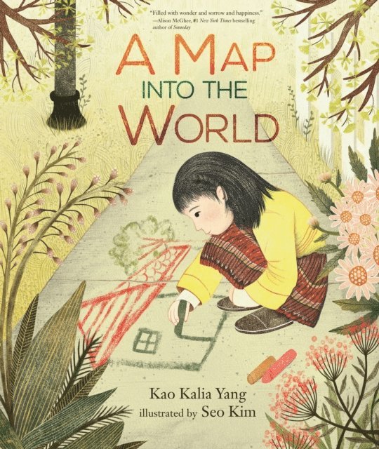 Kao Kalia Yang - Map into the World, E-bok