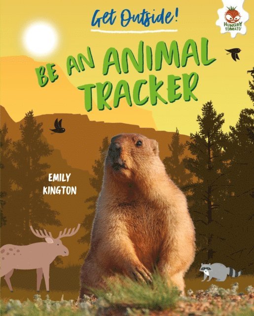 Emily Kington - Be an Animal Tracker, E-bok