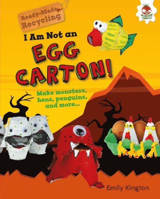Emily Kington - I Am Not an Egg Carton!, E-bok