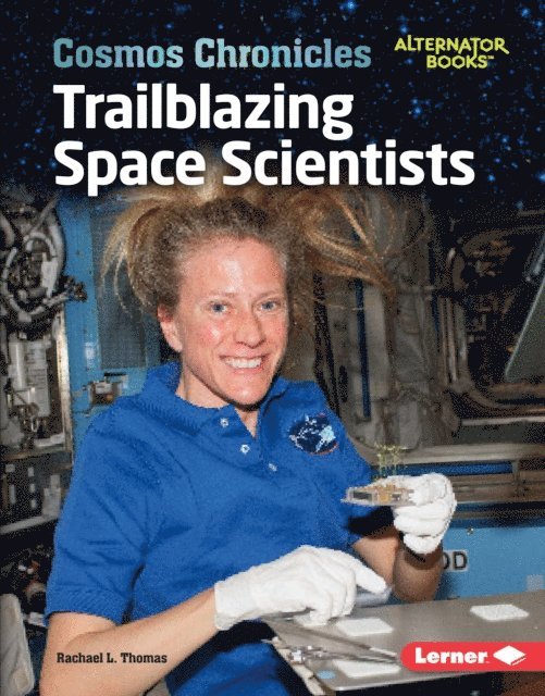 Rachael L. Thomas - Trailblazing Space Scientists, E-bok