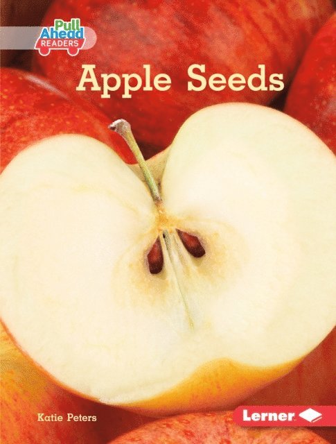 Katie Peters - Apple Seeds, E-bok
