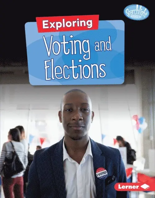 Jennifer Joline Anderson - Exploring Voting and Elections, E-bok. Tillgänglighet: Lägg i varukorg