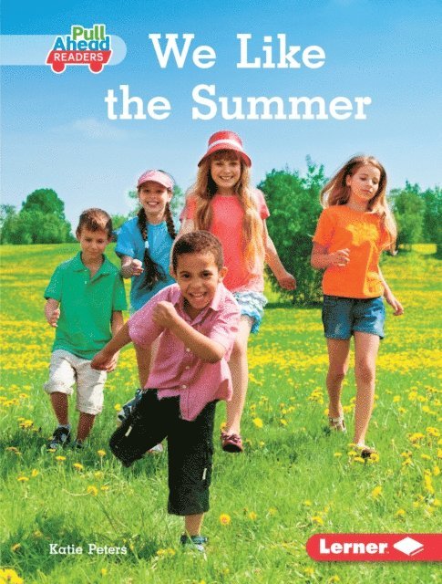 Katie Peters - We Like the Summer, E-bok