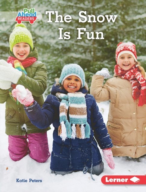 Katie Peters - Snow Is Fun, E-bok