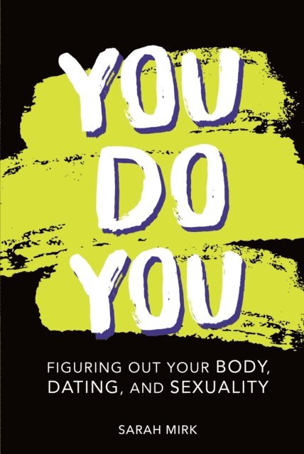 Sarah Mirk - You Do You, E-bok