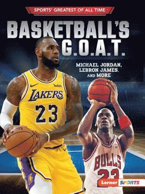 Joe Levit - Basketball's G.O.A.T.: Michael Jordan, Lebron James, and More, Häftad. Tillgänglighet: Lägg i varukorg