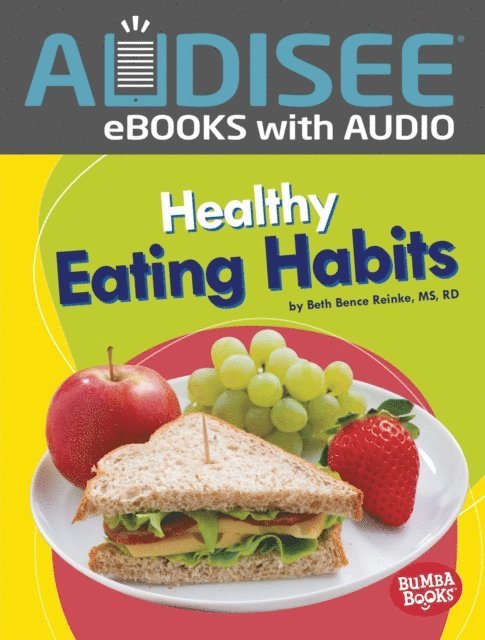 RD Beth Bence Reinke, MS - Healthy Eating Habits, E-bok. Tillgänglighet: Lägg i varukorg