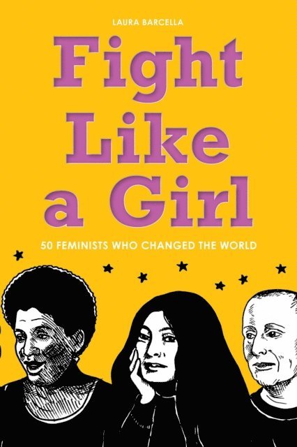 Laura Barcella - Fight Like a Girl, E-bok