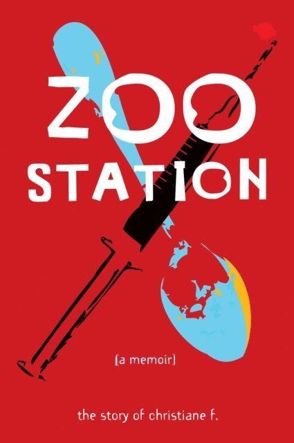 Christiane F. - Zoo Station, E-bok