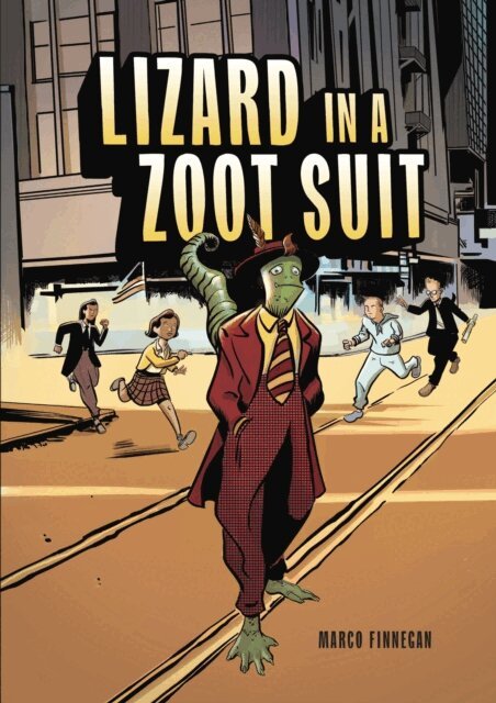 Marco Finnegan - Lizard in a Zoot Suit, E-bok