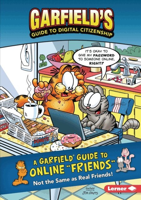 Scott Nickel, Ciera Lovitt, Jim Davis, Pat Craven - Garfield (R) Guide to Online &quote;Friends&quote;, E-bok