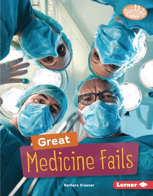 Barbara Krasner - Great Medicine Fails, E-bok