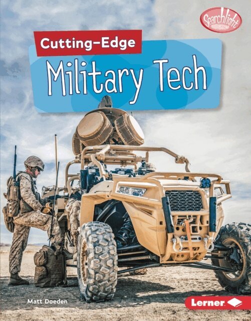 Matt Doeden - Cutting-Edge Military Tech, E-bok