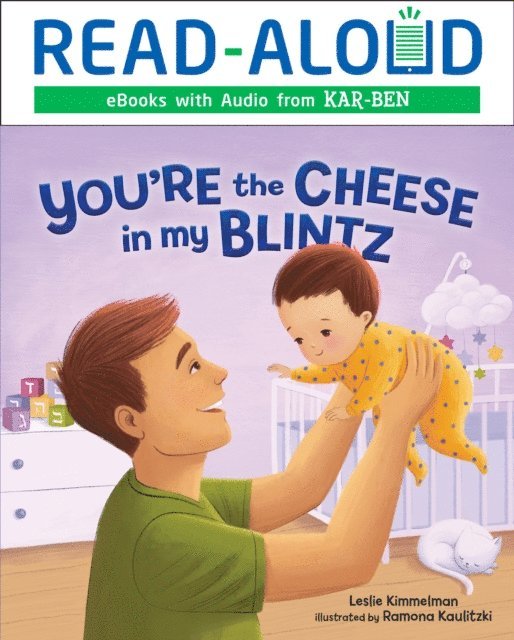 Leslie Kimmelman - You're the Cheese in My Blintz, E-bok