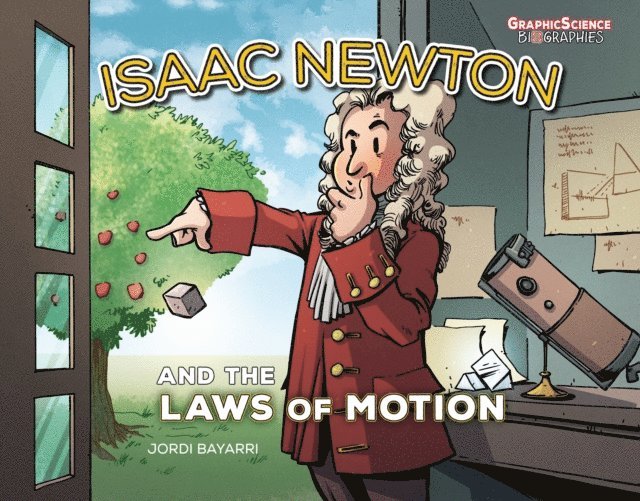 Jordi Bayarri - Isaac Newton and the Laws of Motion, E-bok. Tillgänglighet: Lägg i varukorg
