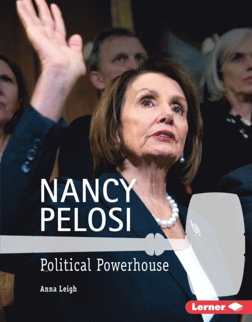 Anna Leigh - Nancy Pelosi, E-bok