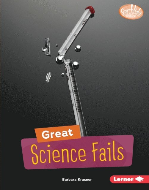 Barbara Krasner - Great Science Fails, E-bok