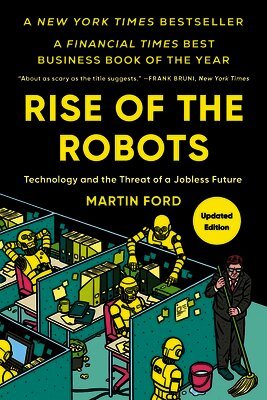 Martin Ford - Rise of the Robots, Häftad