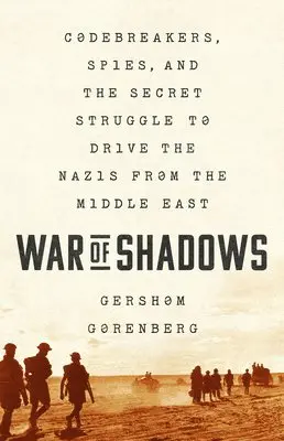 Gershom Gorenberg - War of Shadows, Häftad. Tillgänglighet: Lägg i varukorg