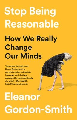Eleanor Gordon-Smith - Stop Being Reasonable, Inbunden. Tillgänglighet: Lägg i varukorg