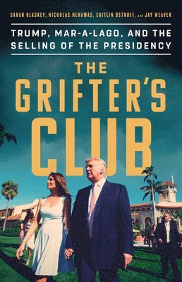 Sarah Blaskey, Nicholas Nehamas - The Grifter's Club, Inbunden. Tillgänglighet: Lägg i varukorg