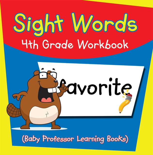 Baby Professor - Sight Words 4th Grade Workbook (Baby Professor Learning Books), E-bok