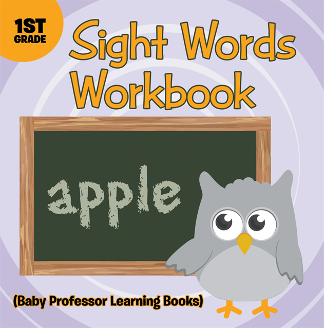 Baby Professor - Sight Words 1st Grade Workbook (Baby Professor Learning Books), E-bok