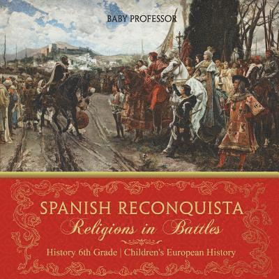 Baby Professor - Spanish Reconquista, Häftad