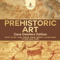 Prehistoric Art - Cave Dwellers Edition - History for Kids Asian,