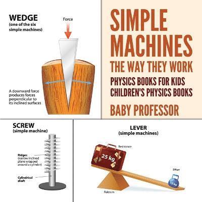 Baby Professor - Simple Machines, Häftad