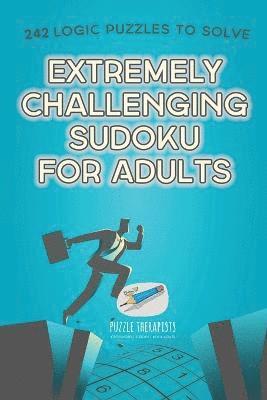 Speedy Publishing - Extremely Challenging Sudoku for Adults 242 Logic Puzzles to Solve, Häftad. Tillgänglighet: Lägg i varukorg