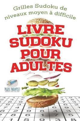 Speedy Publishing - Livre Sudoku pour adultes Grilles Sudoku de niveaux moyen à difficile, Häftad. Tillgänglighet: Lägg i varukorg