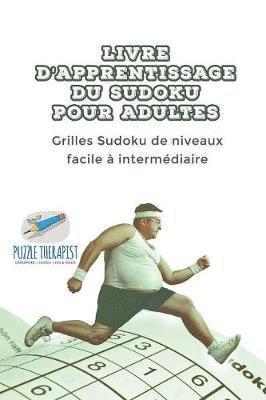 Speedy Publishing - Livre d'apprentissage du Sudoku pour adultes Grilles Sudoku de niveaux facile à intermédiaire, Häftad. Tillgänglighet: Lägg i varukorg