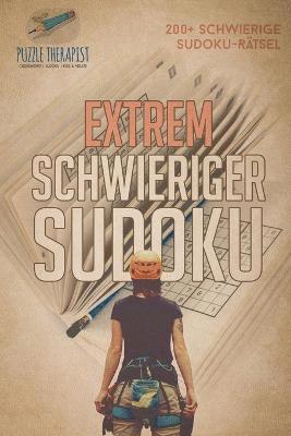 Puzzle Therapist - Extrem schwieriger Sudoku 200+ schwierige Sudoku-Rätsel, Häftad