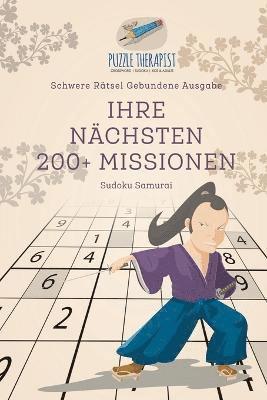 Puzzle Therapist - Ihre Nächsten 200 + Missionen Sudoku Samurai Schwere Rätsel Gebundene Ausgabe, Häftad