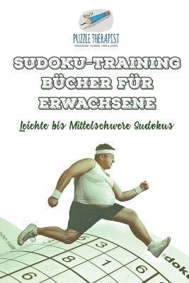 Speedy Publishing - Sudoku-Training Bücher für Erwachsene Leichte bis Mittelschwere Sudokus, Häftad